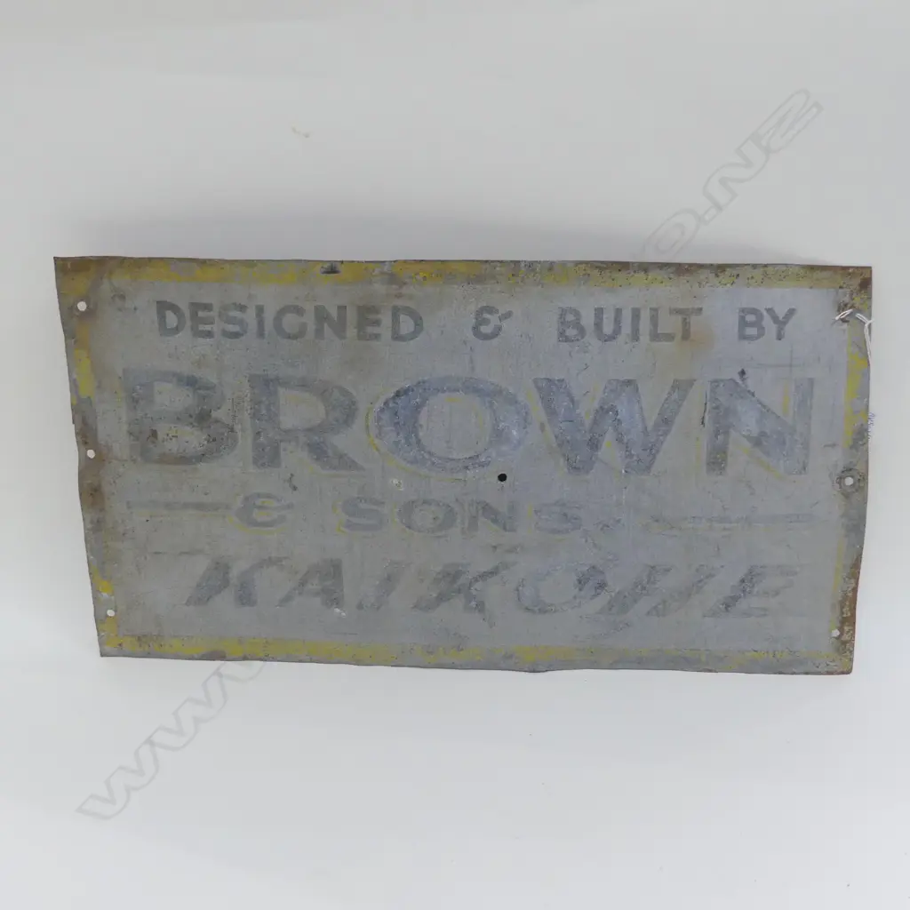 VINTAGE SIGN 'DESIGNED & BUILT BY BROWN & SONS KAIKOHE' Image 1++