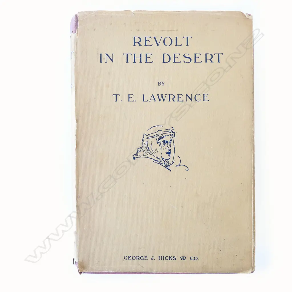 TE LAWRENCE (LAWRENCE OF ARABIA) 'REVOLT IN THE DESERT',1ST US EDITION 1927, DOUBLEDAY, WITH DUST JACKET (SOME WEAR) Image 1++