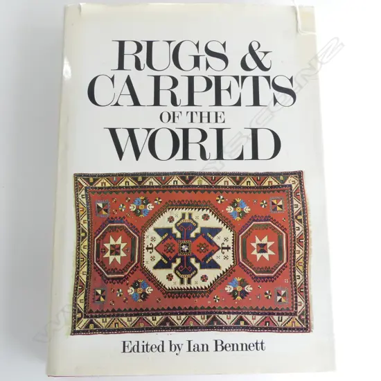 THE BOOK RUGS & CARPETS OF THE WORLD BY BENNET