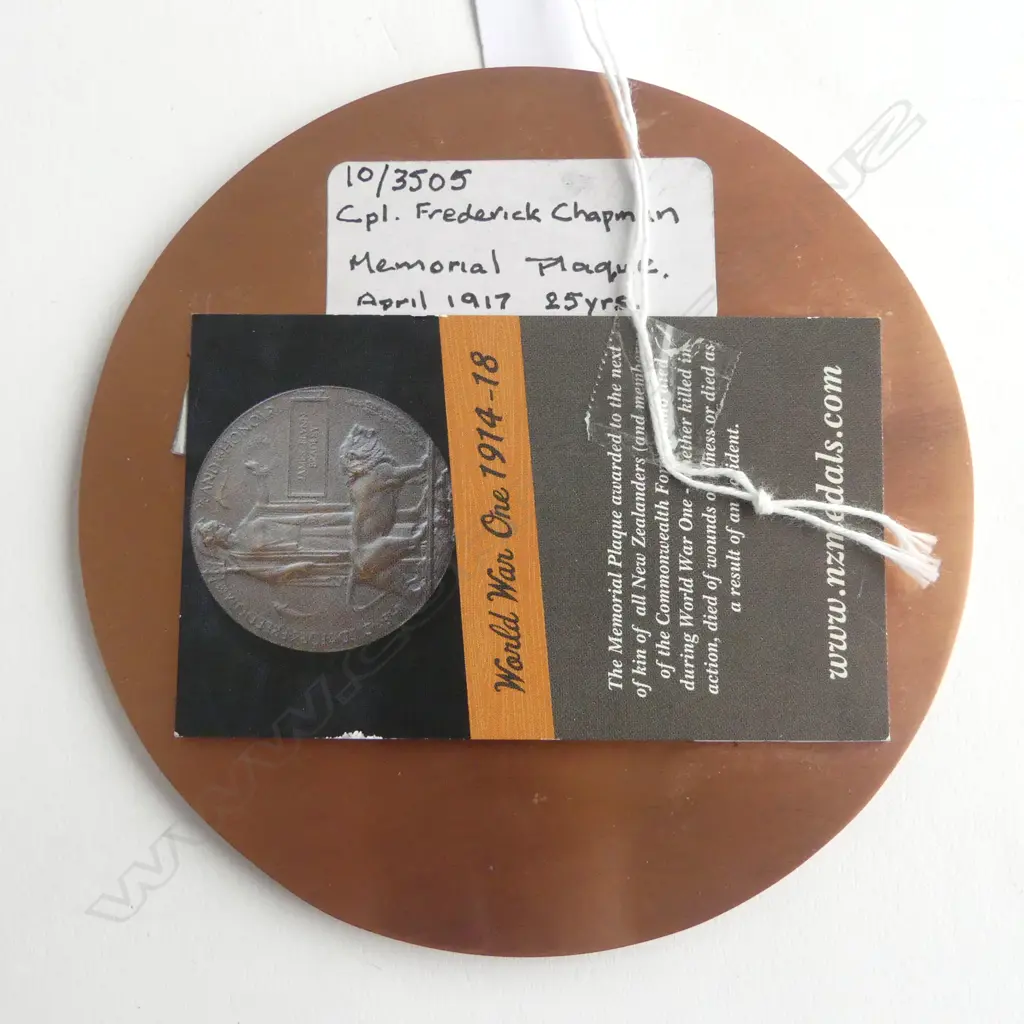 REPLICA MEMORIAL BRONZE PLAQUE to 10/3505 CPL. Frederick Chapman NZEF Dia.118mm  Image 1++