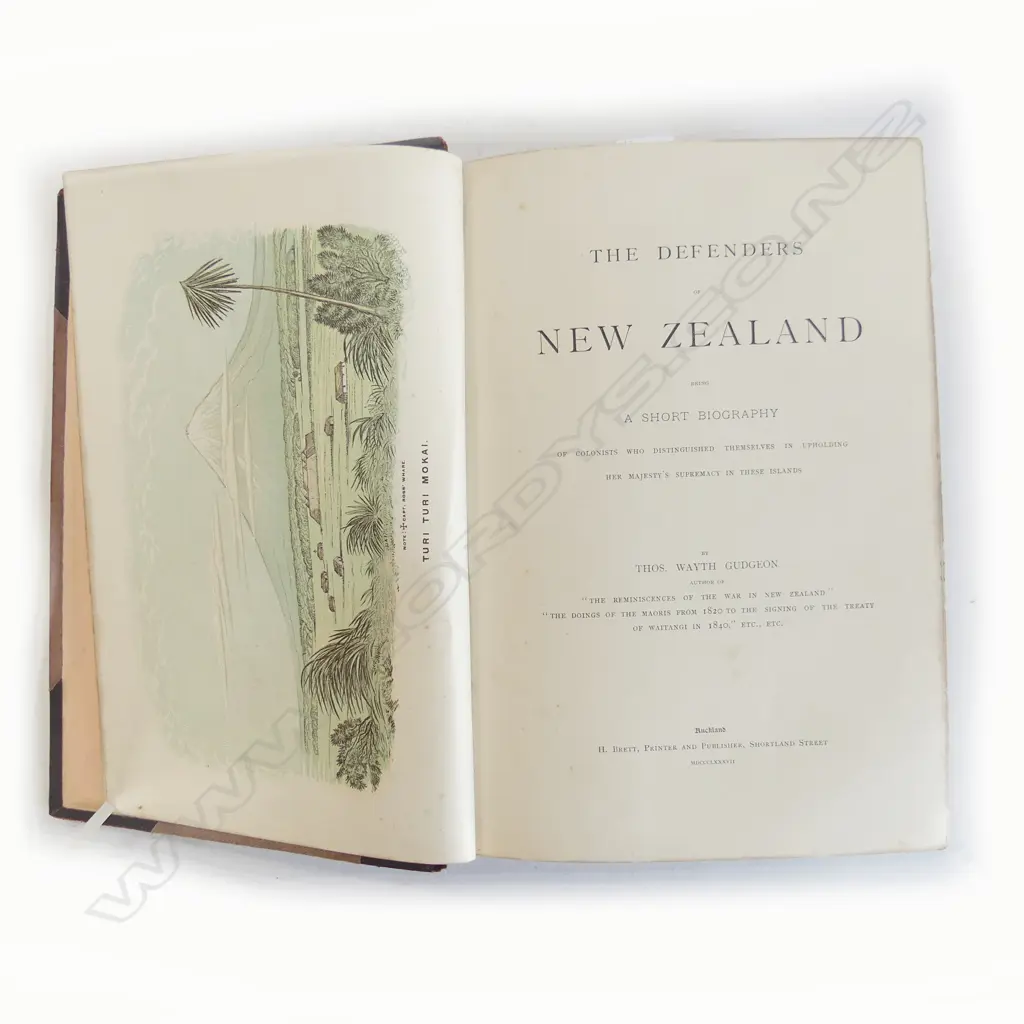 BOOK 'DEFENDERS OF NZ and MAORI HISTORY OF THE WAR' by Gudgeon 1887. The spine faulted  Image 1++