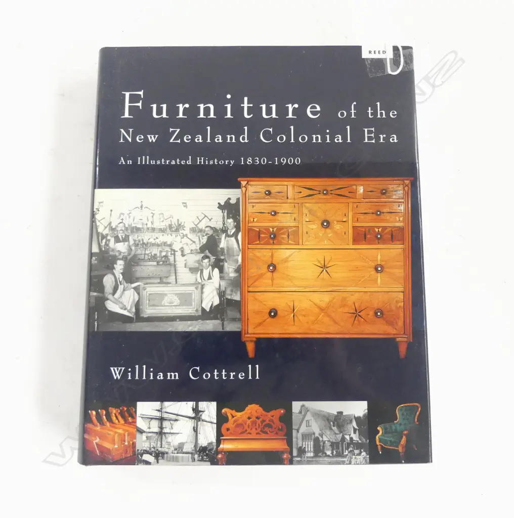 BOOK; FURNITURE OF THE NZ COLONIAL ERA, WILLIAM COTTRELL, REED 2006 Image 1++