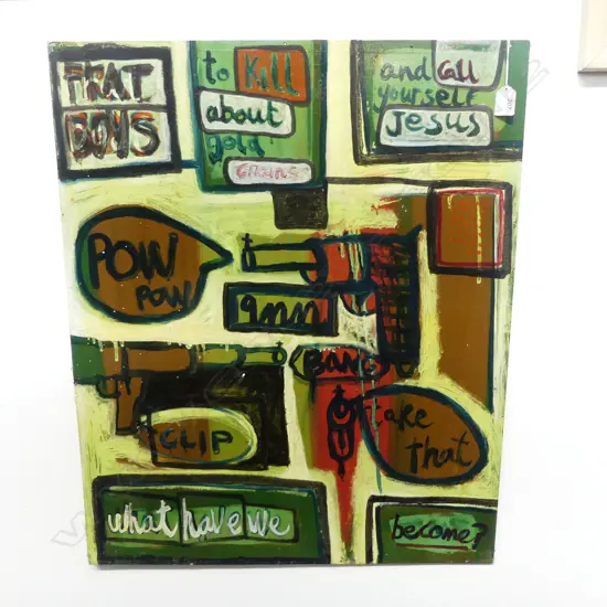 ARTIST UNKNOWN, THIS SADDENS ME ACYRLIC ON BOARD 740 X 620 MM