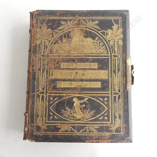ANTIQUE BOOK; THE LIFE & EXPLORATIONS OF DR. LIVINGSTONE, C.1870