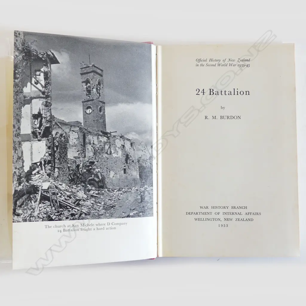 OFFICIAL HISTORY OF NZ IN THE SECOND WORLD WAR; 24 BATTALION, BY R. M BURDON, 1st Ed. 1953 Image 1++