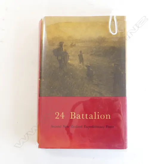 OFFICIAL HISTORY OF NZ IN THE SECOND WORLD WAR; 24 BATTALION, BY R. M BURDON, 1st Ed. 1953