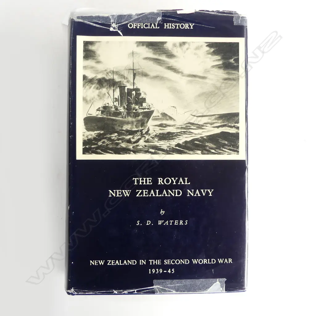 OFFICIAL HISTORY OF NZ IN THE SECOND WORLD WAR; THE ROYAL NZ NAVY, BY S. D. WATERS, 1st Ed. 1956 Image 1++