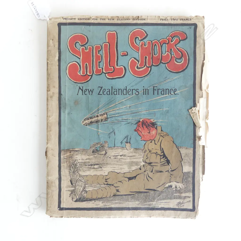 WW1 EDITION SHELL SHOCK NZERS IN FRANCE Image 1++