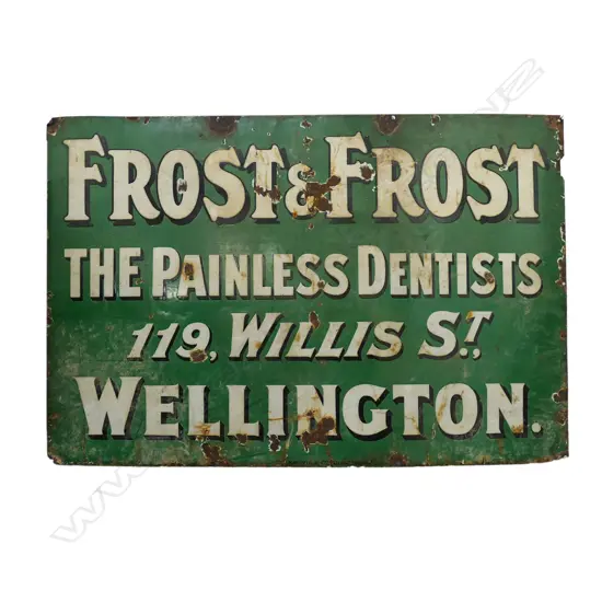 VINTAGE SIGN 'FROST & FROST THE PAINLESS DENTISTS' 610x915mm