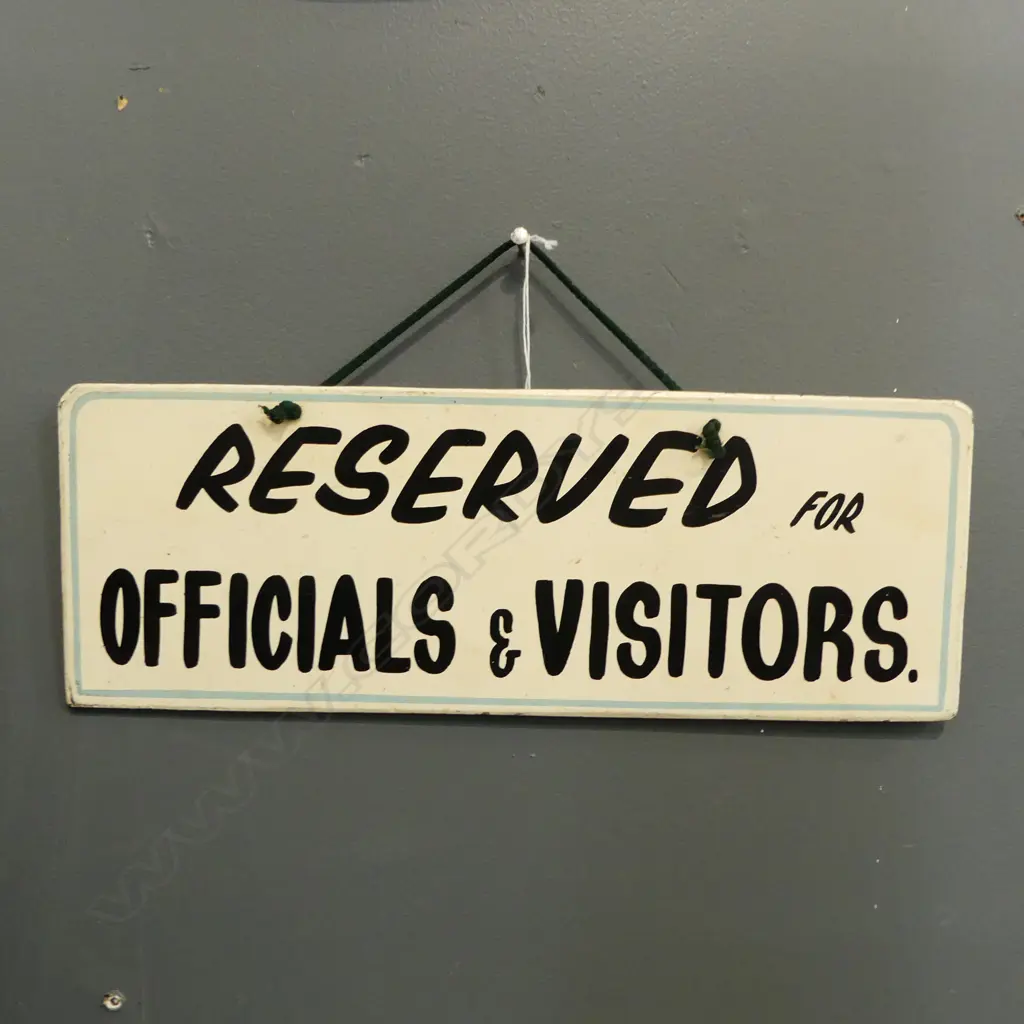 VINTAGE HAND PAINTED SIGN 'RESERVED FOR OFFICIALS & VISITORS' 140x395mm Image 1++
