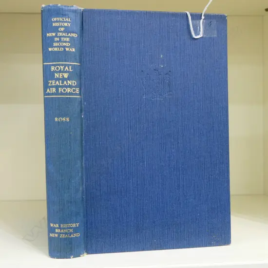 OFFICIAL HISTORY OF NZ IN THE SECOND WORLD WAR; ROYAL NZ AIR FORCE (PACIFIC), J. M. S. ROSS, 1st Ed. 1955