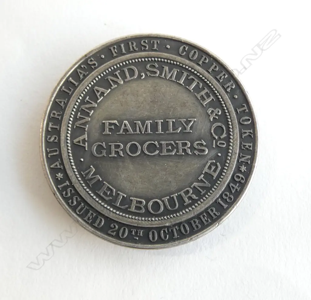 1949 'The Numismatic Association of Victoria' commemorative TOKEN 'ANNAND SMITH & CO FAMILY GROCERS' 1st issued 1849 Image 1++
