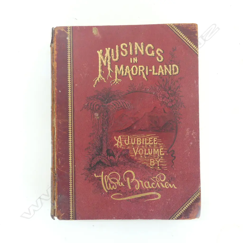 MUSINGS IN MAORI-LAND by THOMAS BRACKEN Image 1++
