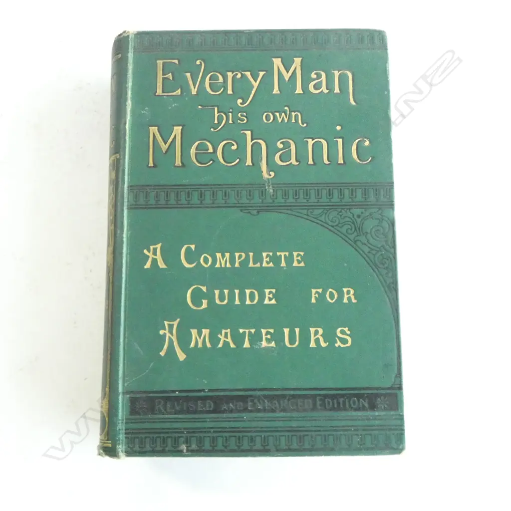 'EVERY MAN HIS OWN MECHANIC' 8th ED. 1890 (aged condition) Image 1++