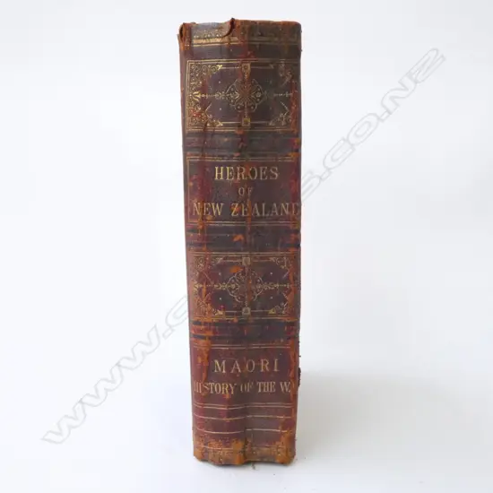 BOOK; DEFENDERS OF NZ & MAORI HISTORY OF THE WAR, GUDGEON 1887 worn