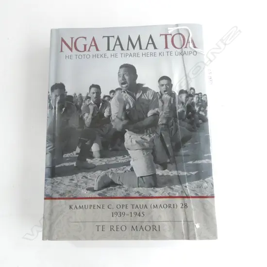 MAORI BATTALION BOOK 'NGA TAMA TOA' BATEMAN 2008
