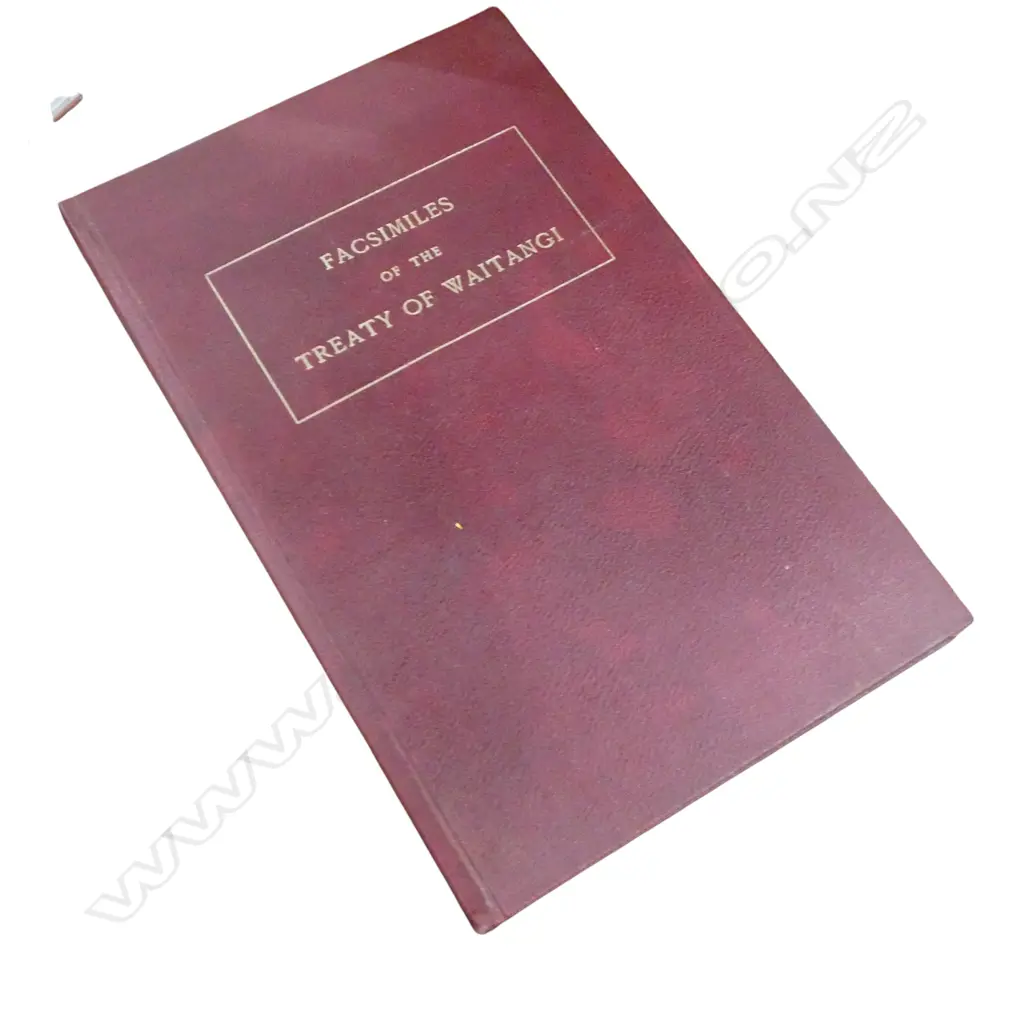FASCMILES OF THE TREATY OF WAITANGI, PRINTED WELLINGTON 1960, ASST. NEWSPAPER CLIPPINGS OF N.Z. CIVIL HISTORY Image 1++