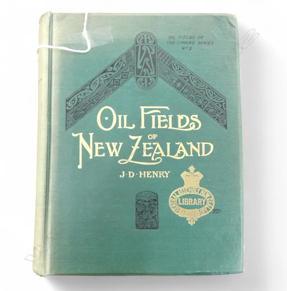 ANTIQUE BOOK 'OIL FIELDS OF NEW ZEALAND' BY J. D. HENRY 1911 ED. EX. GENERAL ASSEMBLY (NZ Parliament) LIBRARY 265x210mm Image 1++