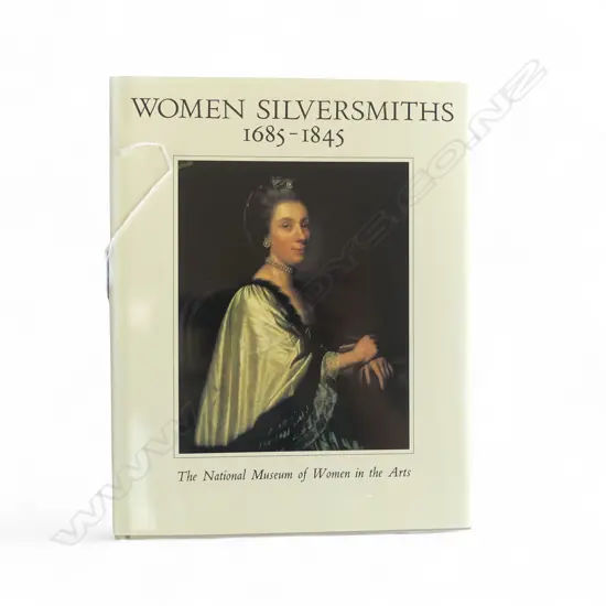 BOOK; WOMEN SILVERSMITHS 1685-1845 300x240mm
