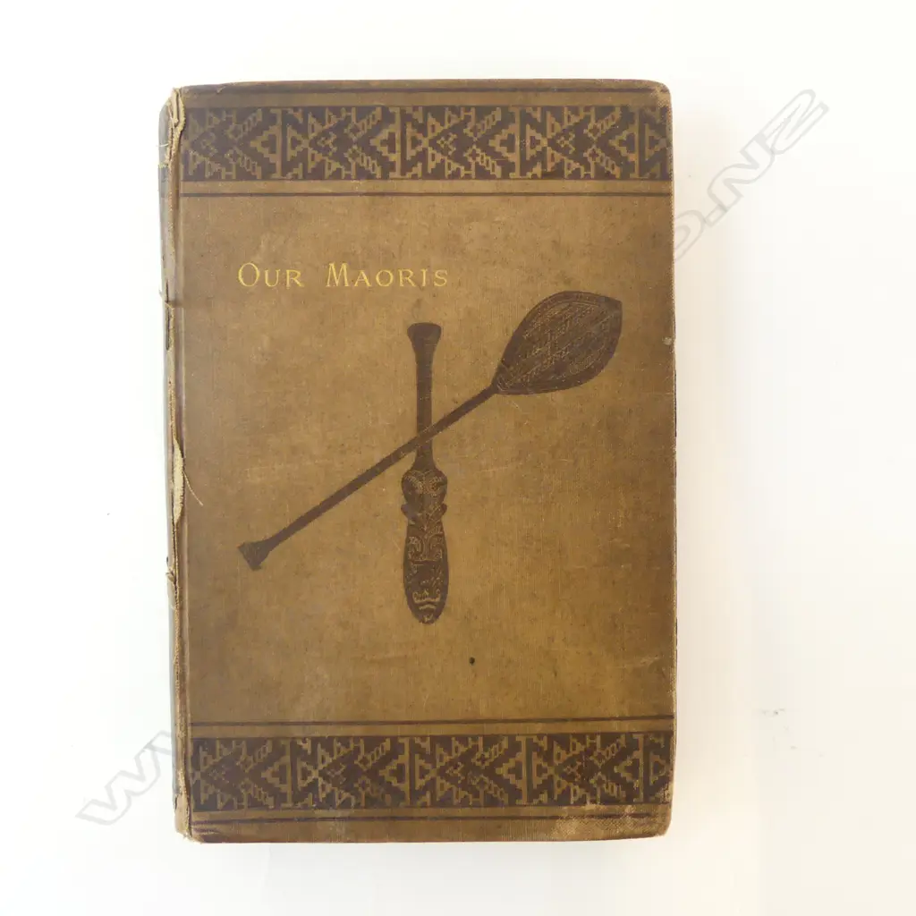 ANTIQUE BOOK 'OUR MAORIS' BY LADY BARTON, 1st Ed. 1884 Image 1++