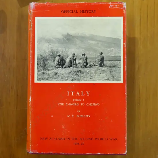 OFFICIAL HISTORY OF NZ IN THE SECOND WORLD WAR;  ITALY VOL. I THE SANGRO TO CASSINO N. C. PHILLIPS 1957