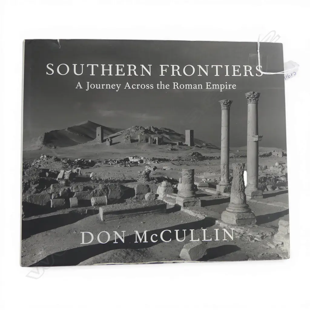 BOOK; SOUTHERN FRONTIERS: A JOURNEY ACROSS THE ROMAN EMPIRE BY DON McCULLIN Image 1++