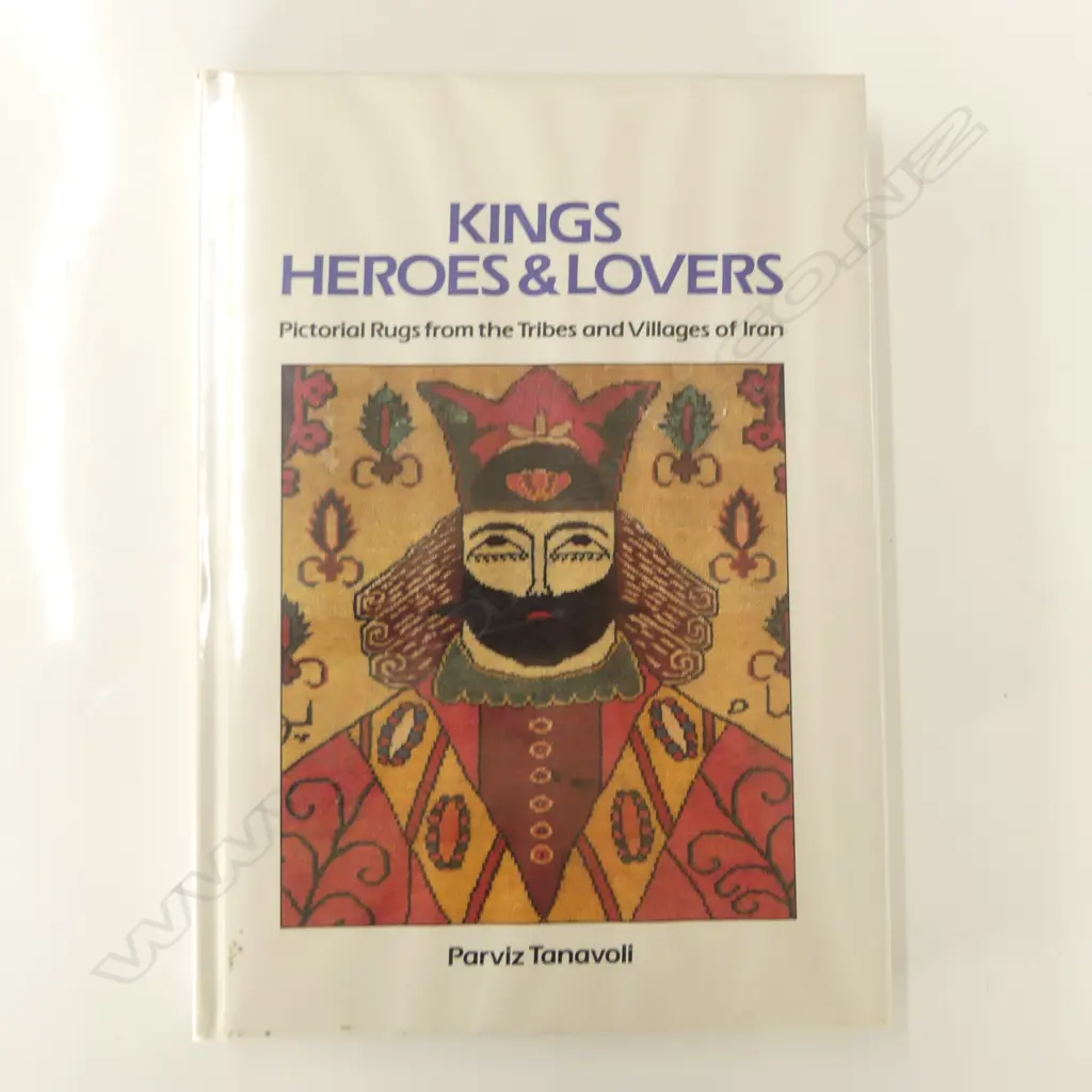 PARVIZ TANAVOLI: KINGS HEROES & LOVERS Image 1++
