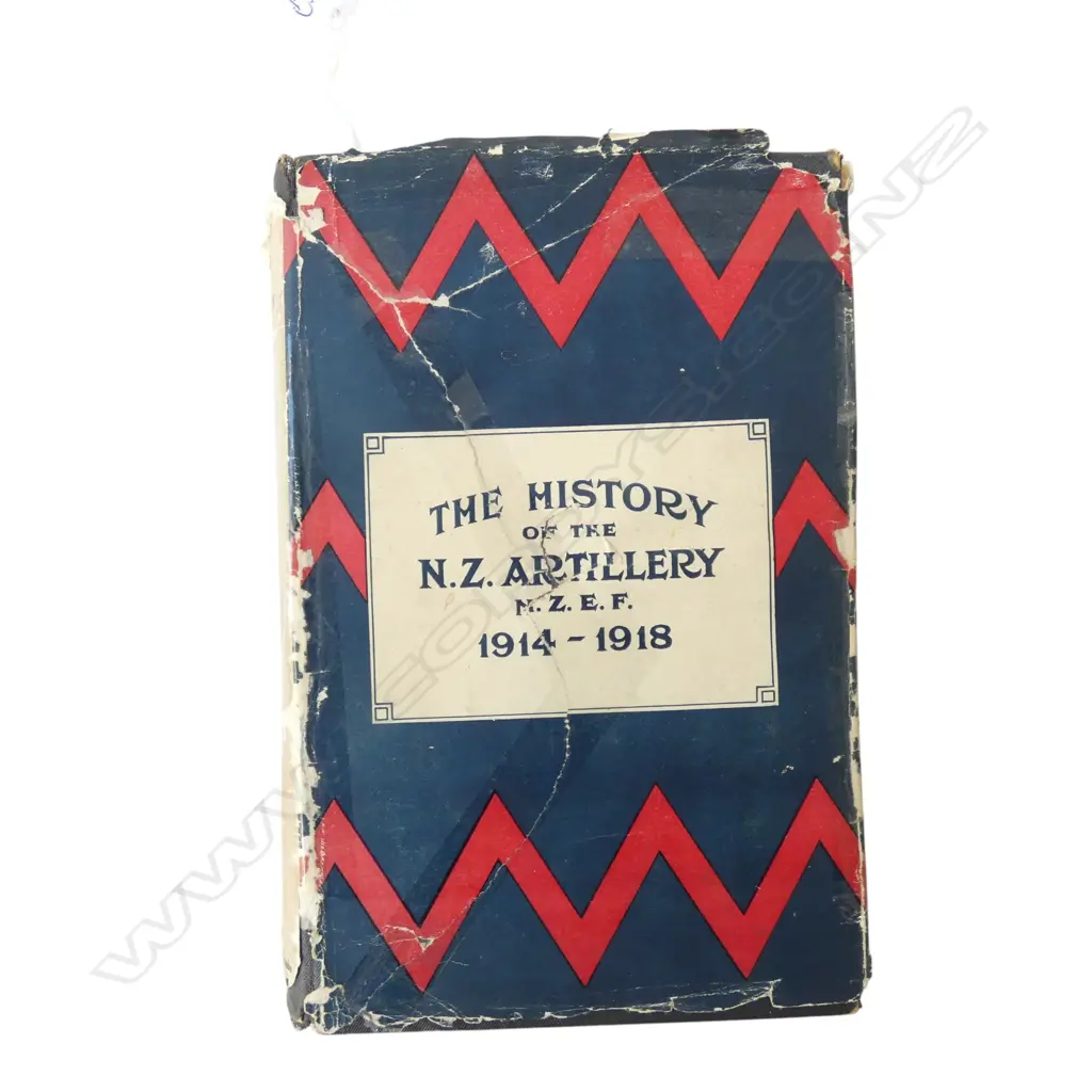 THE HISTORY OF NEW ZEALAND ARTILLERY 1914-1918, WITH MULTIPLE FOLDING MAPS, 1922 1st Ed., WITH ORIGINAL DJ (dj repairs) Image 1++