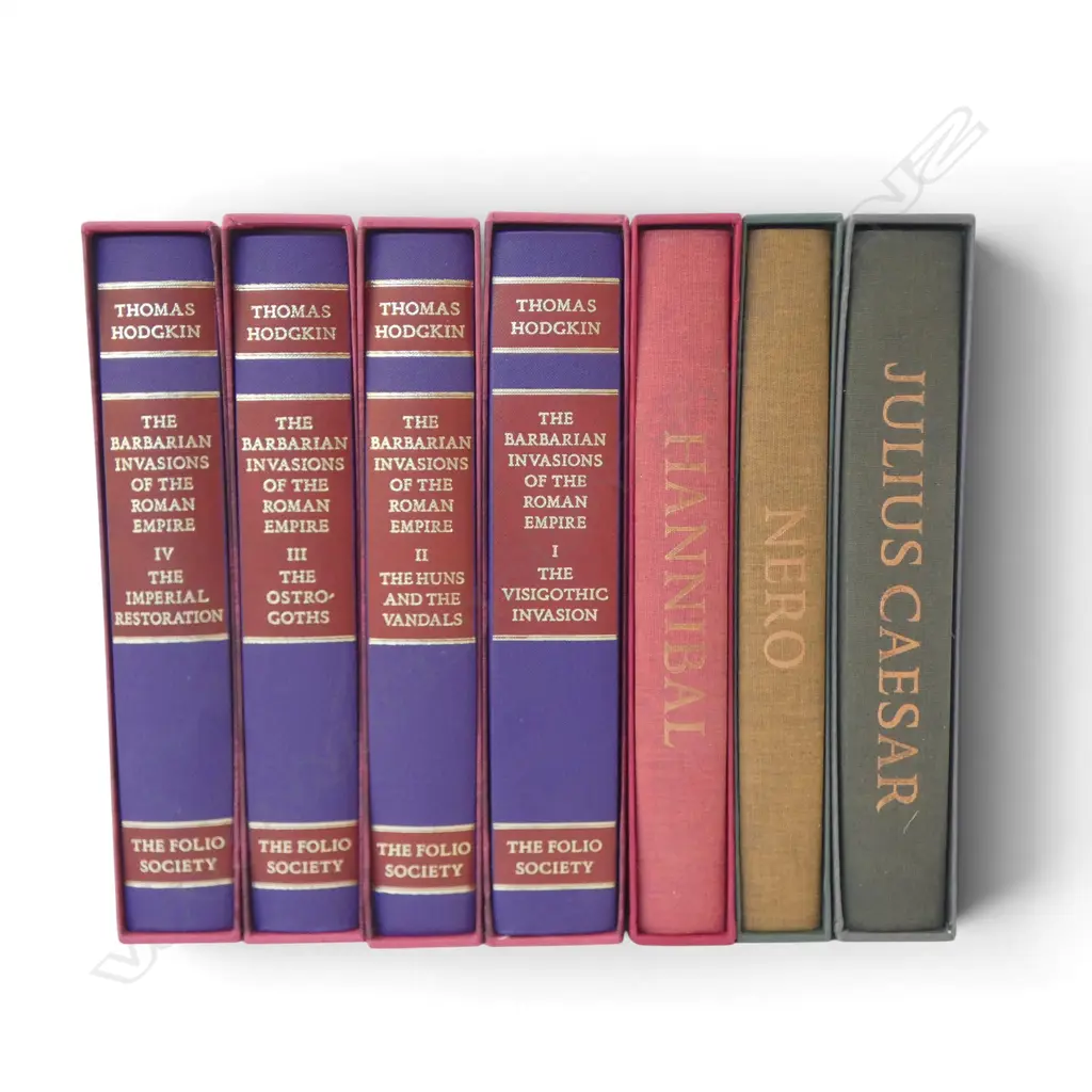 7 VOLS. FOLIO SOCIETY: 4x THOMAS HODGKIN BARBARIAN INVASIONS OF THE ROMAN EMPIRE, 3 OTHER Image 1++