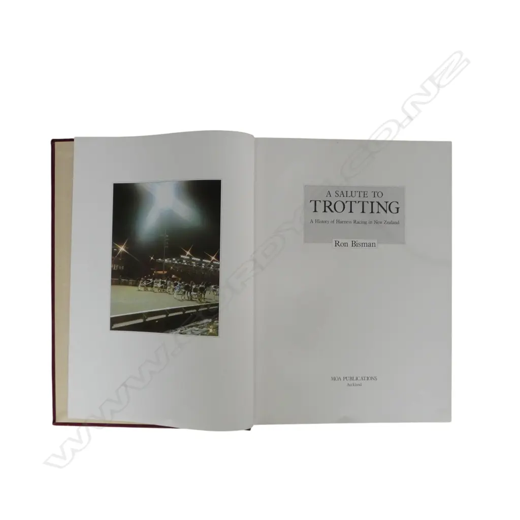 A SALUTE TO TROTTING - A HISTORY OF HARNESS RACING IN NEW ZEALAND, Deluxe Ed. 271/1000 Image 1++
