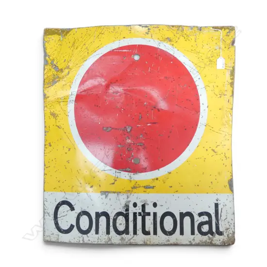 OLD NZR GALVANISED SIGN 'Conditional' in reflective paint. Distressed.680 x 600mm