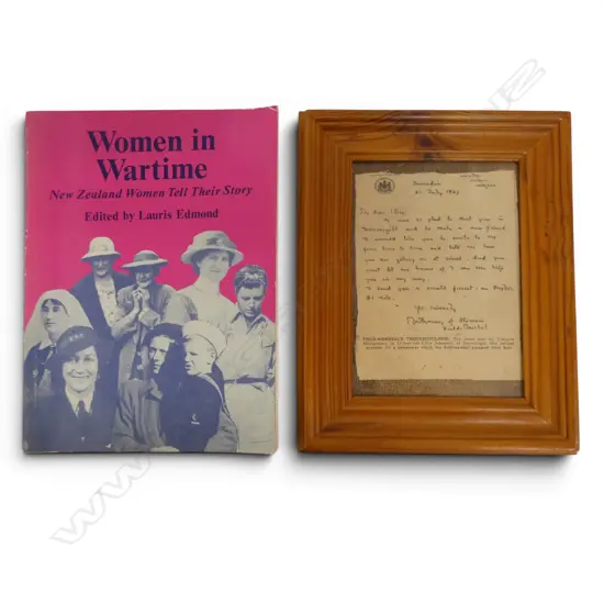 WW2 LETTER FROM VISCOUNT MONTGOMERY TO INVERCARGILL BOY + WOMEN IN WARTIME - NEW ZEALAND WOMEN TELL THEIR STORY 1st Ed.