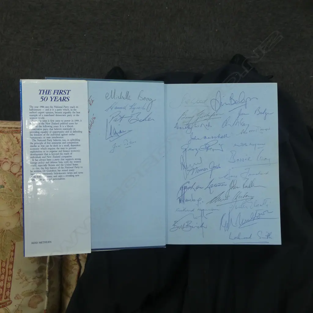 BOOK 'THE FIRST 50 YEARS: A HISTORY OF THE NZ NATIONAL PARTY' BARRY GUSTAFSON - MULTIPLE SIGNATURES IN FRONT COVER Image 1++