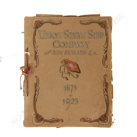 1925 50th ANNIVERSARY OF THE UNION STEAMSHIP COMPANY IN NEW ZEALAND 1875 - 1925 