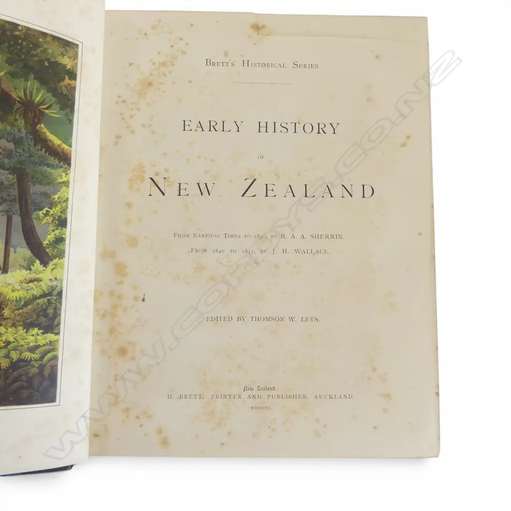 2 ANTIQUE BOOKS; BRETTS HISTORICAL SERIES NZ, ENCYLOPEDIA  OF NZ Image 1++