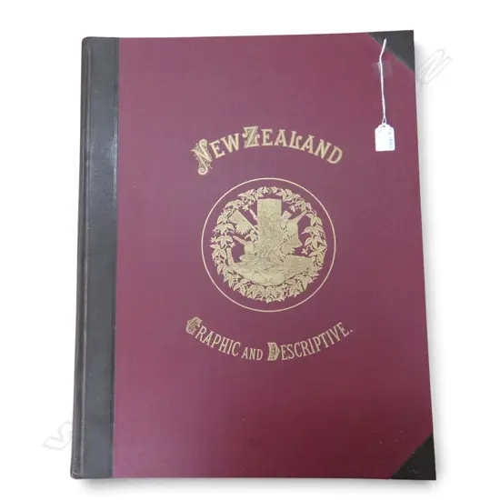 1973 FACSIMILE 'NEW ZEALAND GRAPHIC & DESCRIPTIVE' C. D. BARRAUD 1877 575x455mm