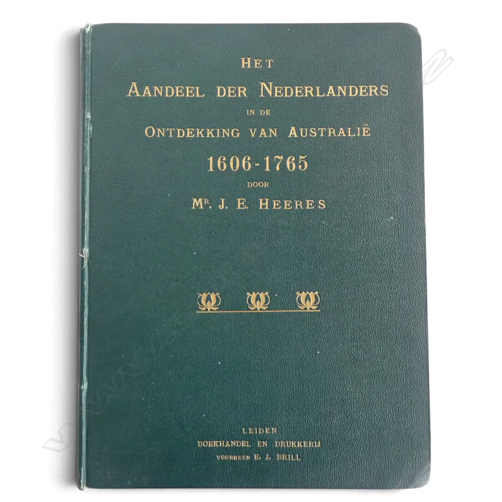 THE PART BORNE BY THE DUTCH IN THE DISCOVERY OF AUSTRALIA , PUB. 1899 IN DUTCH AND ENGLISH w. FOLDING MAP Image 1++