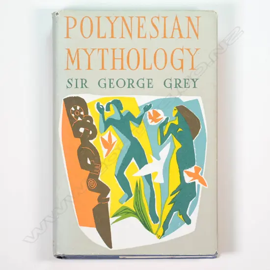 Polynesian Mythology - Sir George Grey. Cover by Russell Clark