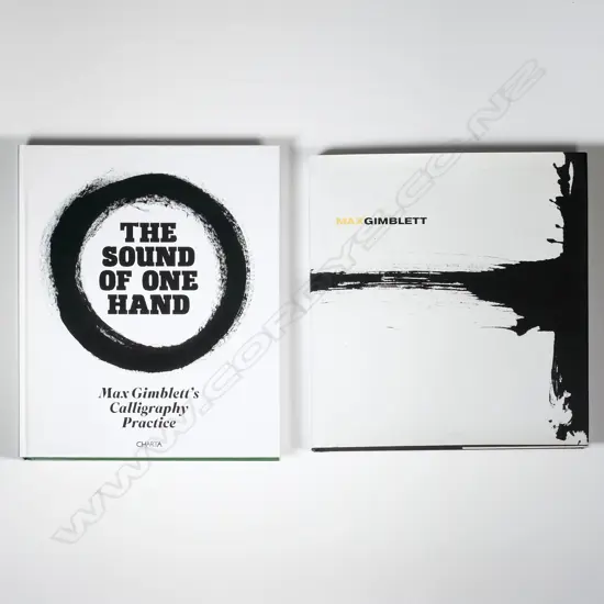 Two Hardcover Max Gimblett Books - The Sound of One Hand' & 'Max Gimblett'