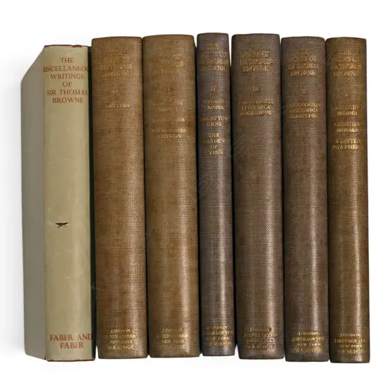 7 PUBLICATIONS, THE WORKS OF SIR THOMAS BROWNE (6) + THE MISC WRITINGS OF SIR THOMAS BROWNE
