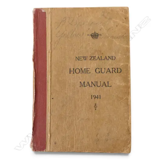 NEW ZEALAND HOME GUARD MANUAL 1941, HQ No.7 AREA H.G. NAPIER, THIRD Ed., WATTIE Ltd. HASTINGS, w. written notes