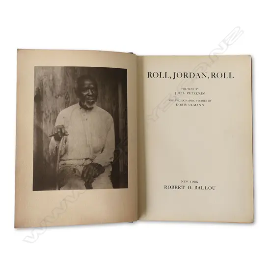 RARE 1st EDITION OF JULIA PETERKIN & DORIS ULMANN'S ‘ROLL, JORDAN, ROLL’, 1933.