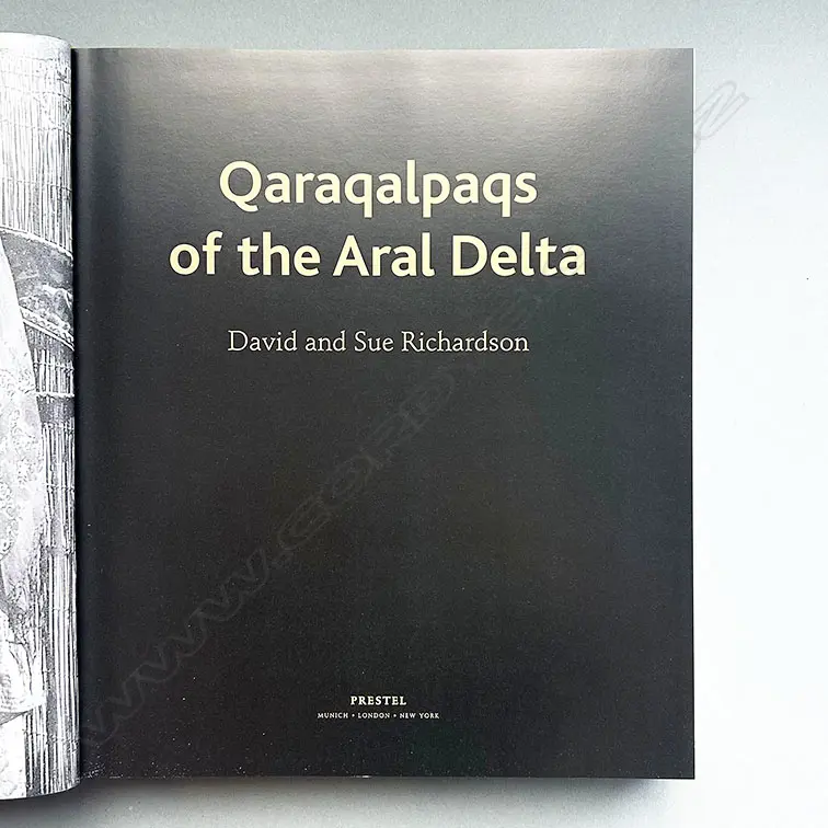 DAVID RICHARDSON: QARAQALPAQS OF THE ARAL DELTA Image 1++