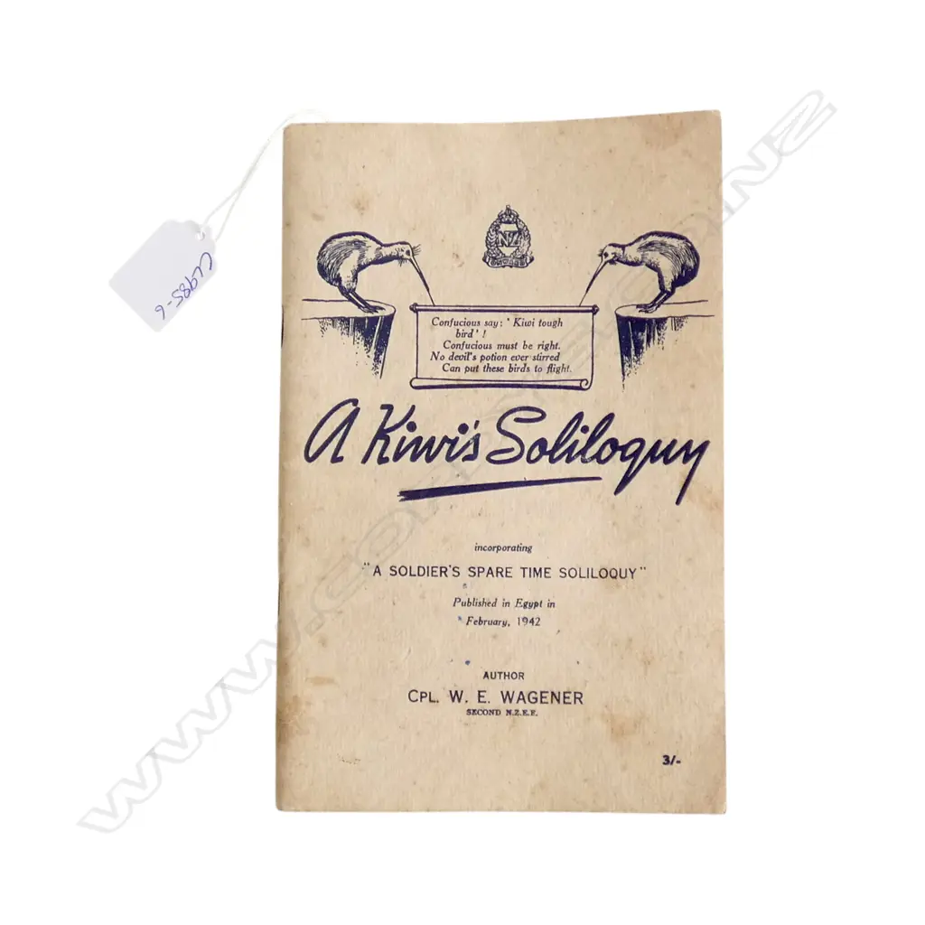 A KIWI'S SOLILOQUY by CPL. W. E. WAGENER Image 1++