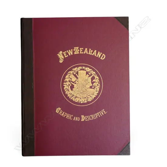 NEW ZEALAND: GRAPHIC AND DESCRIPTIVE. W. T. L. TRAVERS & C.D. BARRAUD