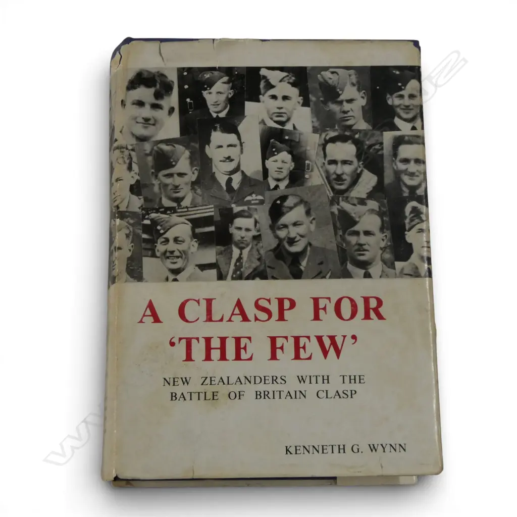 A CLASP FOR 'THE FEW' NEW ZEALANDERS WITH THE BATTLE OF BRITAIN CLASP by KENNETH G. WYNN sign Ed.  385/750 Image 1++