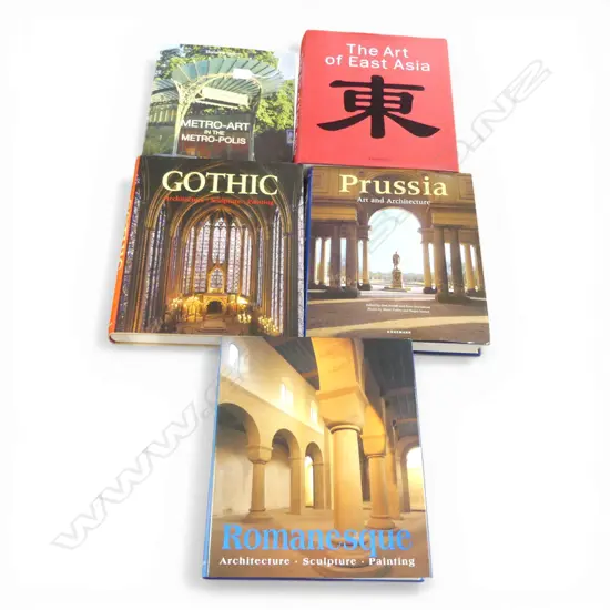 5 LG ART BOOKS; GOTHIC, ROMANESQUE, PRUSSIA, ART OF EAST ASIA, METRO-ART IN THE METRO-POLIS